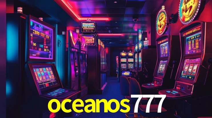 Sinta a adrenalina dos jogos de cassino com oceanos777